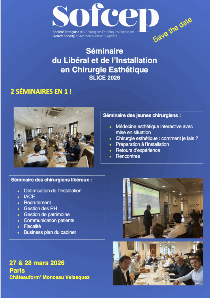 Séminaire du Libéral et de l’Installation du Libéral et de l’Installation en Chirurgie Esthétique en Chirurgie Esthétique SLICE 2026